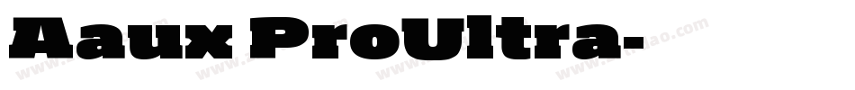 Aaux ProUltra字体转换